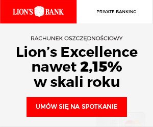 2,15% Konto LION’S EXCELLENCE Lion’s Bank [ Opinie, Oprocentowanie ]